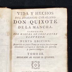 Libros antiguos: DON QUIJOTE DE LA MANCHA VIDA Y HECHOS DEL INGENIOSO CABALLERO 1782