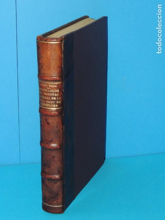 Livros antigos: Ordinacions del Hospital General de la Santa Creu de Barcelona (any MCCCCXVII)