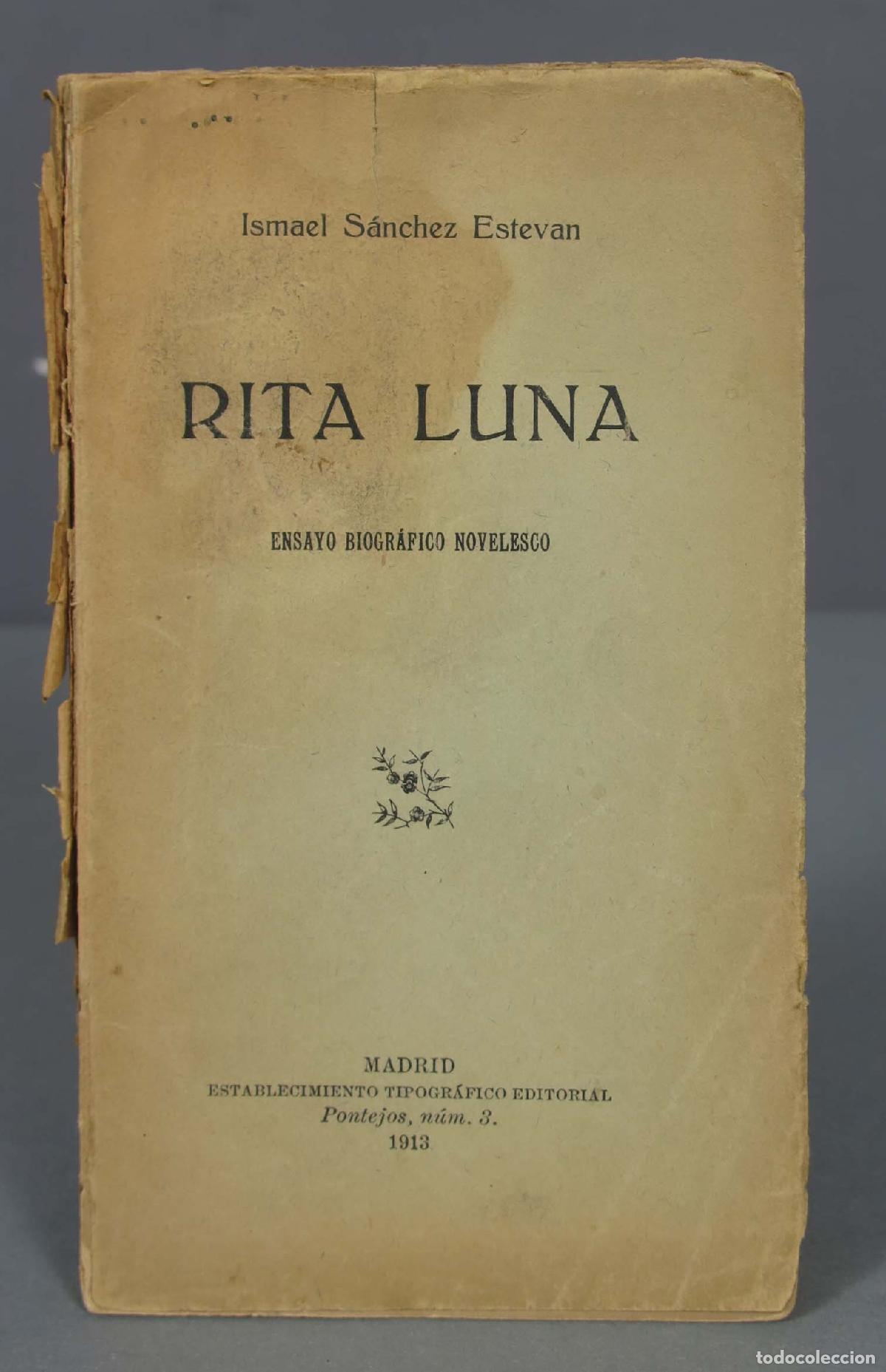 Libros antiguos: 1913. RITA LUNA. SANCHEZ ESTEVAN - Foto 1