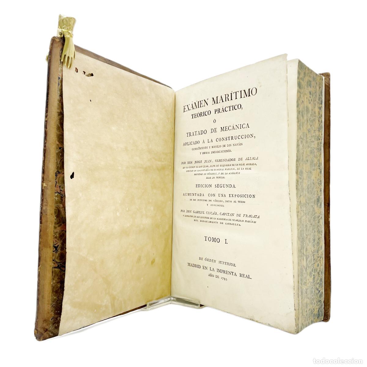 Libros antiguos: JORGE JUAN - EXAMEN MARITIMO, CONSTRUCCI&Oacute;N DE LOS NAV&Iacute;OS - 1793 - Foto 3
