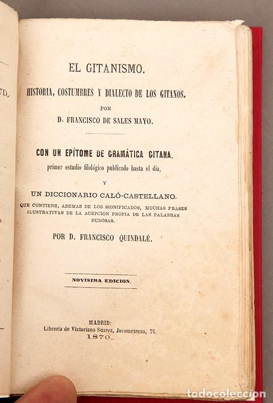 Libros antiguos: El Gitanismo - Francisco Quindal&eacute; - 1870 - Lengua gitana - Foto 1