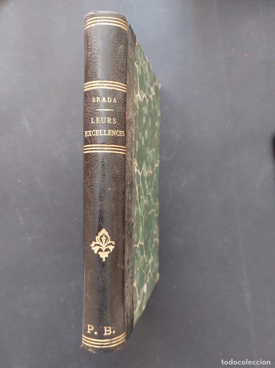 Libros antiguos: Leurs excelences - Brada- 1878- con ex libris - Foto 3