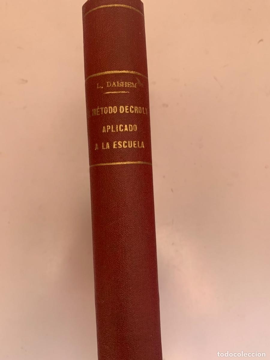 Libros antiguos: M&eacute;todo Decroly Aplicado a la Escuela (Bols 1) - Foto 1