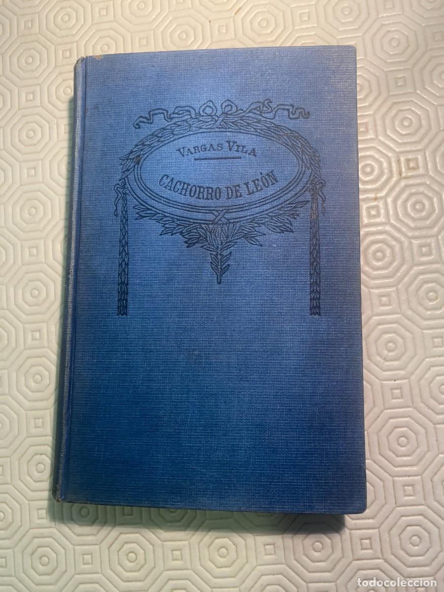 Libros antiguos: Cachorro de Le&oacute;n de Vargas Vila - Foto 1