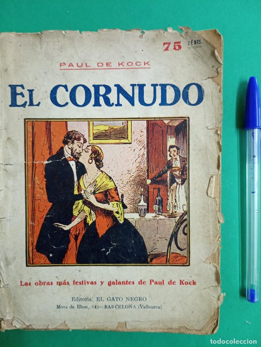 antiguo libro el cornudo. paul de kock. barcelo - Compra venta en  todocoleccion