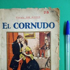 Libros antiguos: ANTIGUO LIBRO EL CORNUDO. PAUL DE KOCK. BARCELONA.