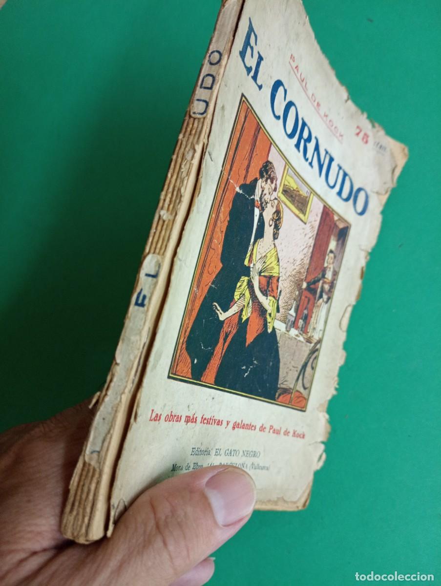 Libros antiguos: Antiguo libro EL CORNUDO. Paul de Kock. Barcelona. - Foto 7
