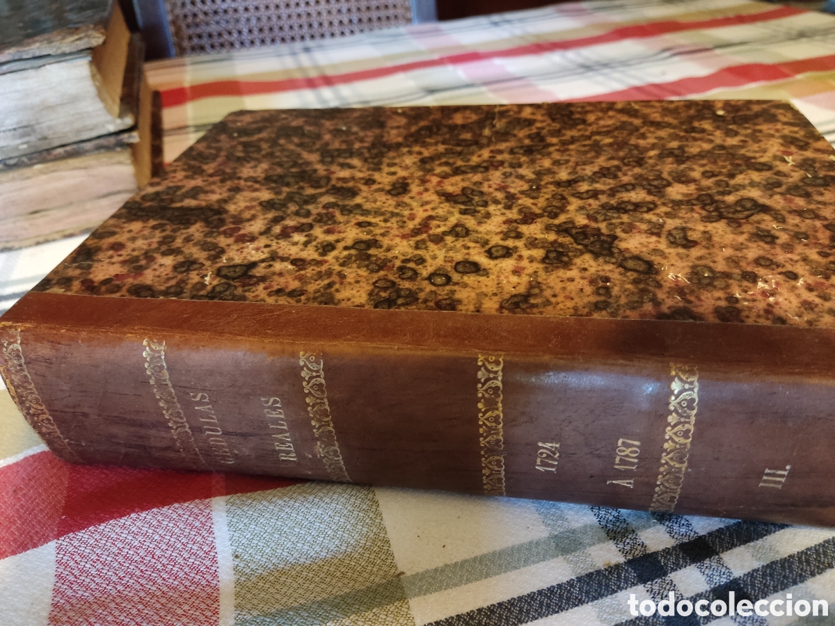 Libros antiguos: Cedulas reales III 1724 a 1787 - Foto 1
