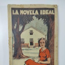 Libros antiguos: LA NOVELA IDEAL Nº 522 - LA CASITA BLANCA - ANGELA GRAUPERA - 13 AGOSTO 1936 GUERRA CIVIL