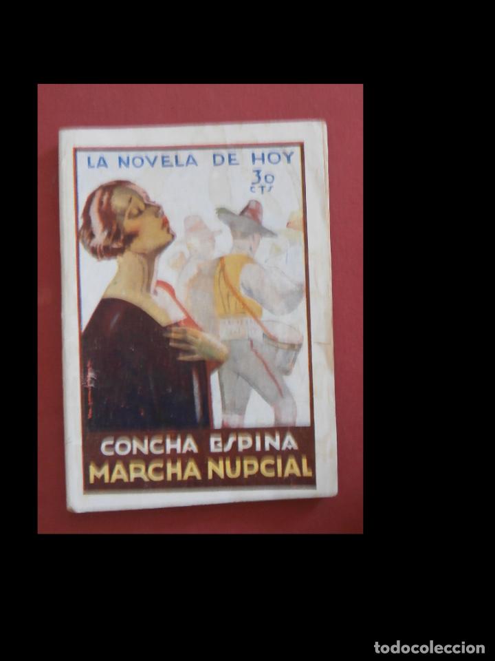 Libros antiguos: Marcha nupcial. Novela. Concha Espina - Foto 1