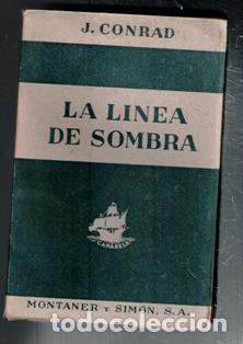 Libros antiguos: La l&iacute;nea de sombra, J. Conrad - Foto 1