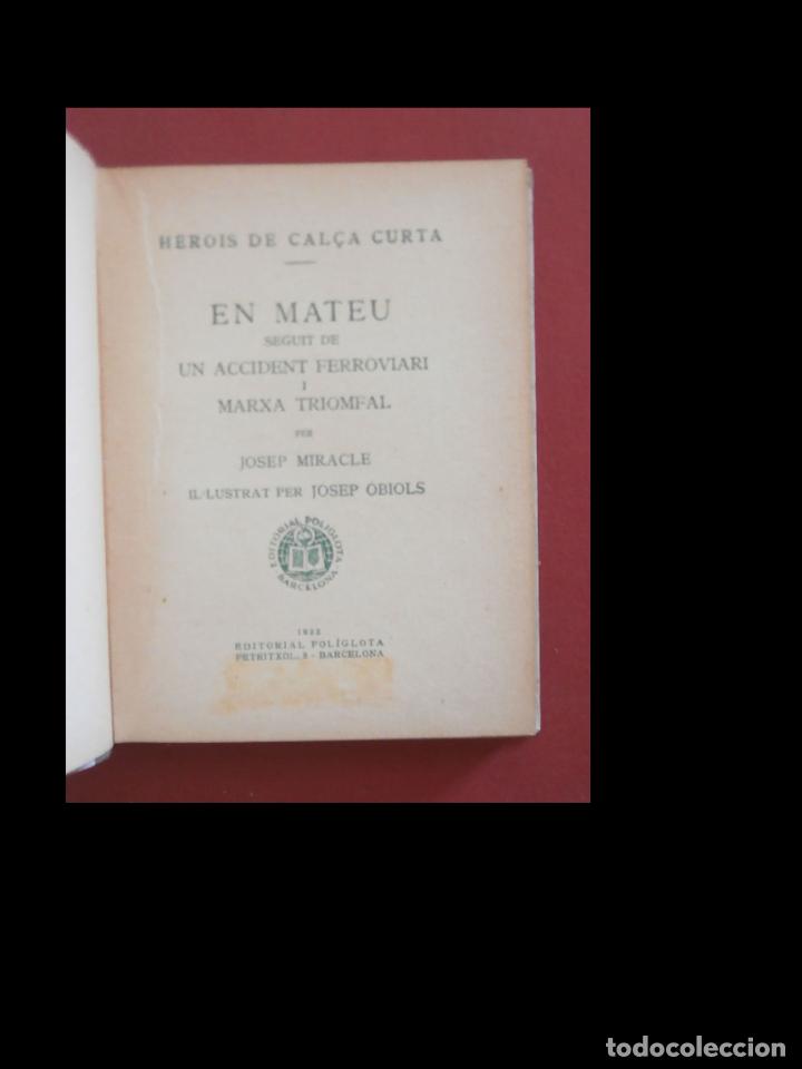 Libros antiguos: Herois de cal&ccedil;a curta. En Mateu. Josep Miracle - Foto 5