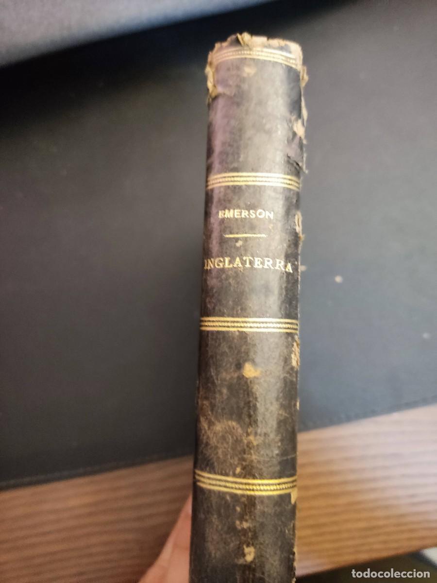 Libros antiguos: Inglaterra Y El Car&aacute;cter Ingl&eacute;s - Emerson la Espa&ntilde;a Moderna - Foto 2