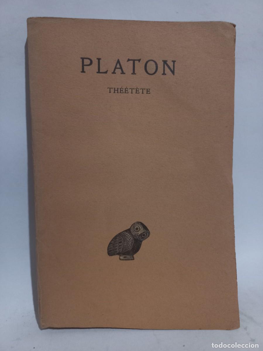 Libros antiguos: Plat&oacute;n - Th&eacute;&eacute;t&egrave;te - Primera edici&oacute;n - 1924 - Foto 1