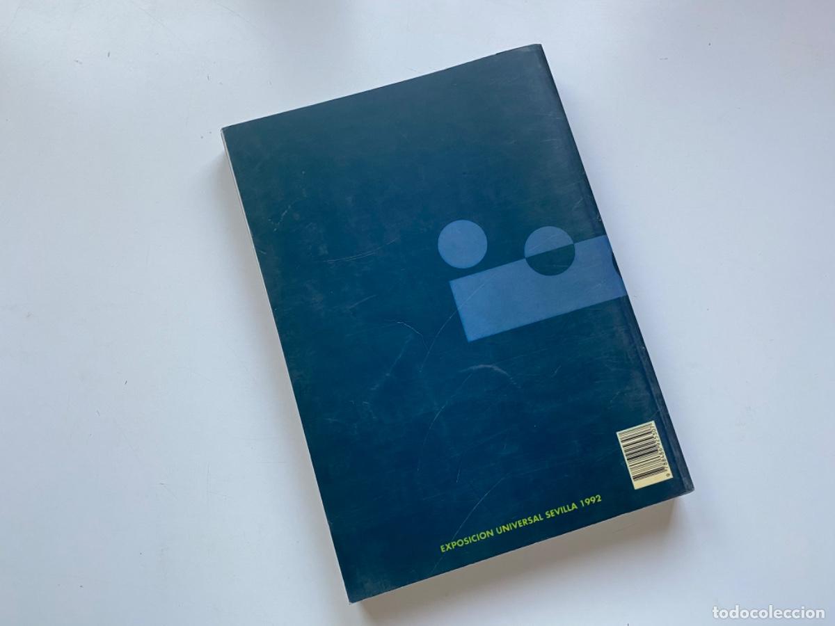 Libros antiguos: GRAN LIBRO DE LA EXPO 92 SEVILLA 1992. GUIA OFICIAL - Foto 4