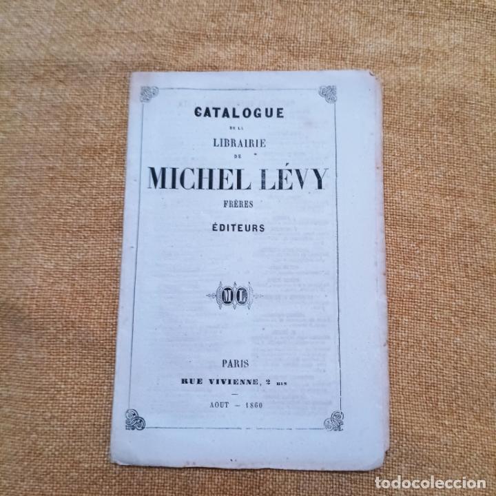 Libros antiguos: Catalogue de la librairie de Michel Levy freres editeurs. - Foto 1
