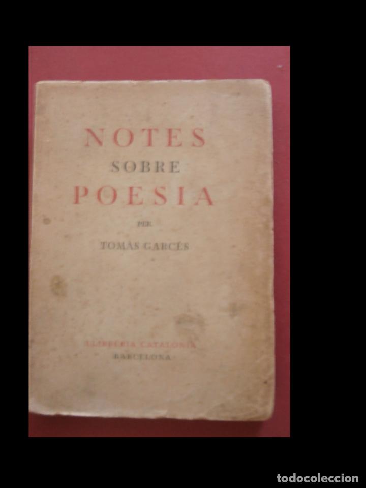 Libros antiguos: Notes sobre poesia. Tom&agrave;s Grac&eacute;s. - Foto 1
