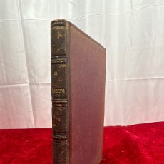 Libros antiguos: L-3667. EL INSECTO. J. MICHELET. LIBRERIA DE LLORDACHS, 1875.