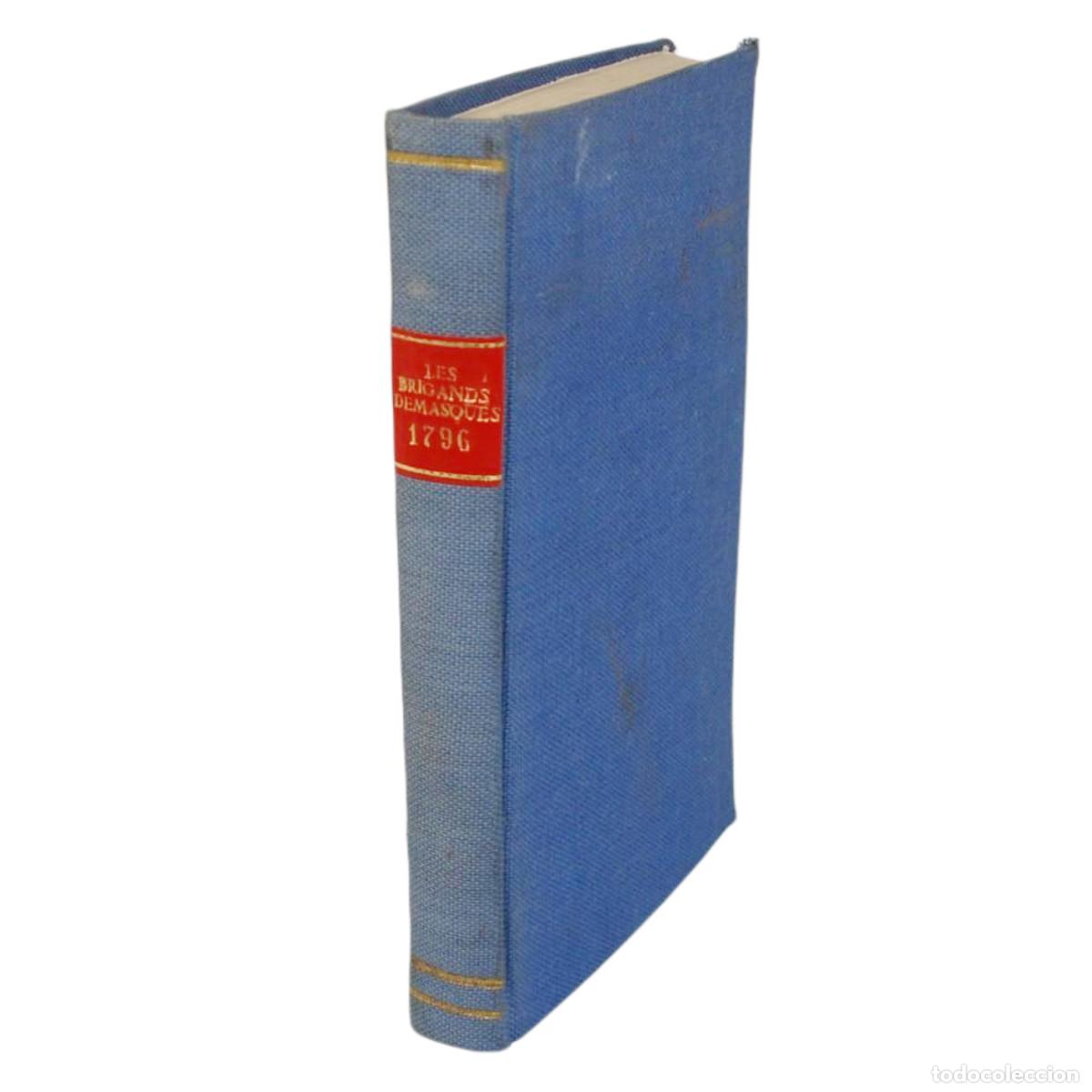 Libros antiguos: AUGUSTE DANICAN - LES BRIGANDS DEMASQUES - 1796 - Foto 1