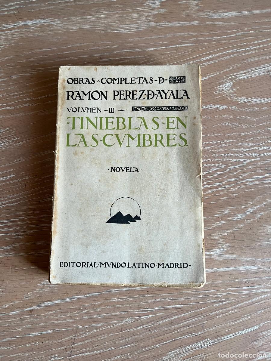 Libros antiguos: TINIEBLAS EN LAS CUMBRES. Ram&oacute;n Perez de Ayala - Foto 1