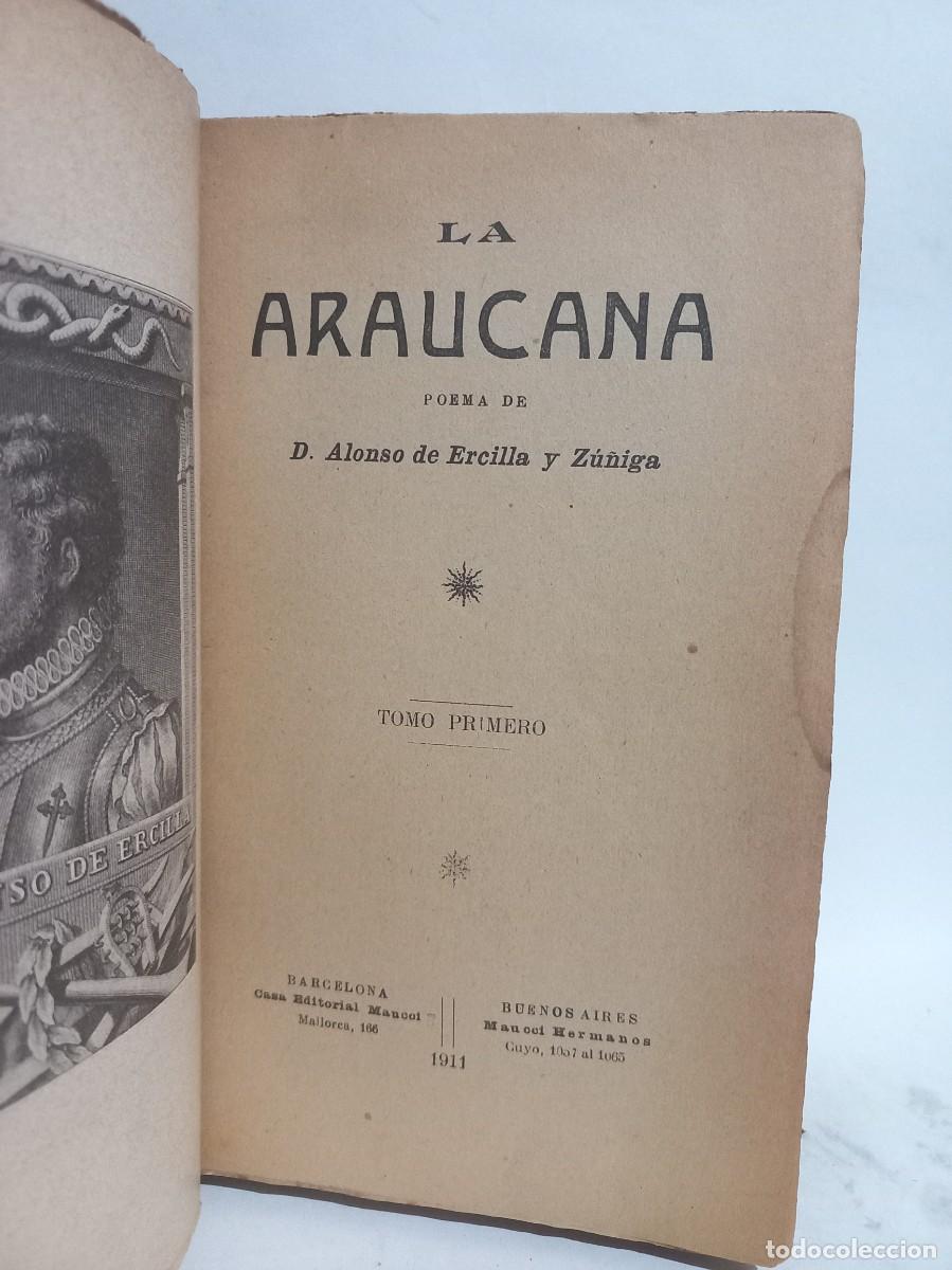 Libros antiguos: Alonso de Ercilla y Z&uacute;&ntilde;iga - La Araucana - 1911 - Foto 3