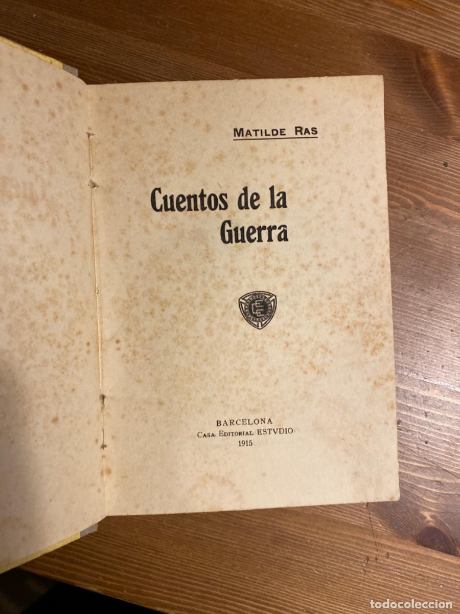 Antiquarische B&uuml;cher: MATILDE RAS CUENTOS DE LA GUERRA BARCELONA ESTUDIO 1915 PRIMERA GUERRA MUNDIAL PRIMERA EDICI&Oacute;N