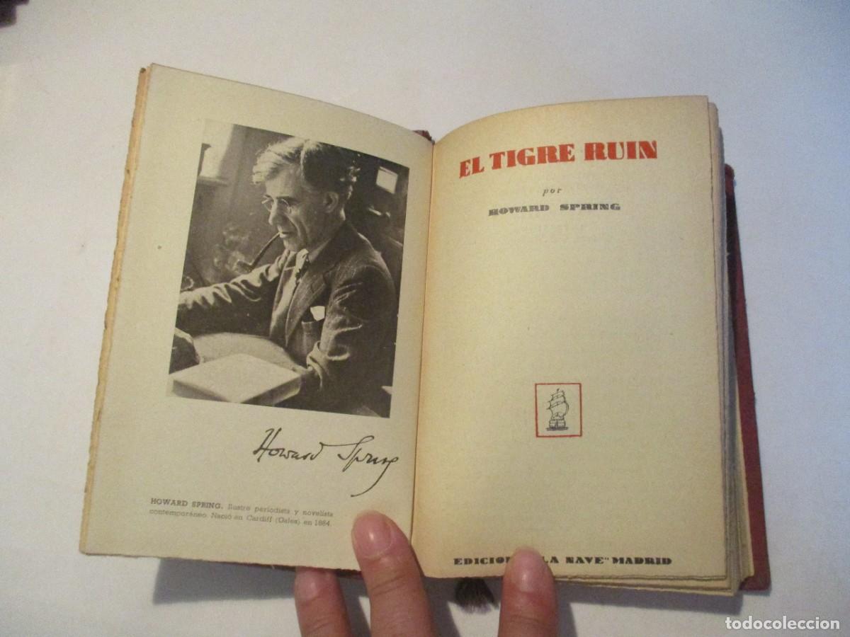 Libros antiguos: HOWARD SPRING El tigre ruin W22954 - Foto 3