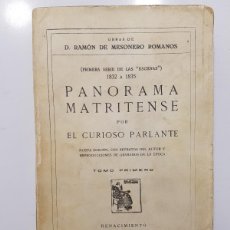 Libros antiguos: PANORAMA MATRITENSE, CURIOSO PARLANTE. 1832 A 1835. RAMÓN MESONERO ROMANOS. RENACIMIENTO, 1925