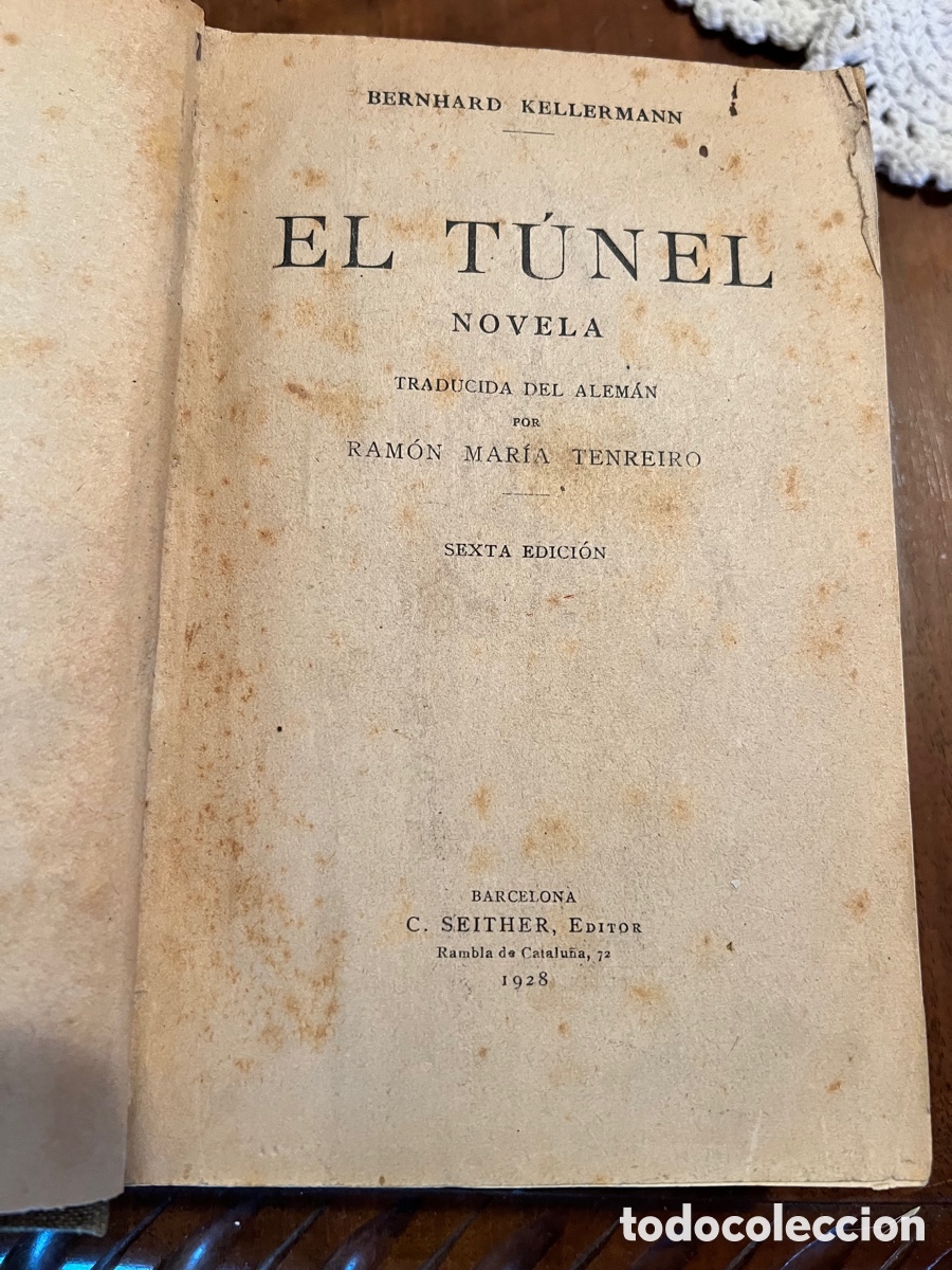 Libros antiguos: EL T&Uacute;NEL Bernhard Kellermann 1928 - Foto 2