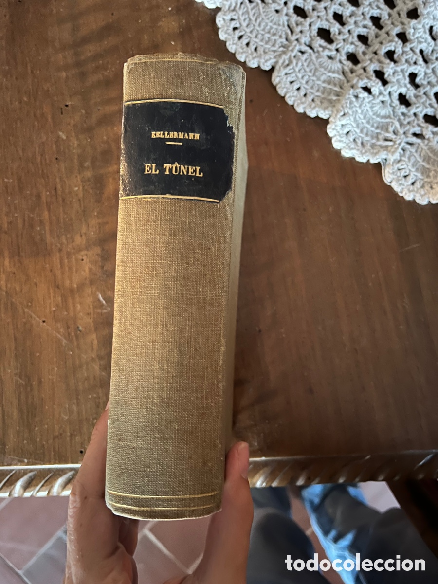 Libros antiguos: EL T&Uacute;NEL Bernhard Kellermann 1928 - Foto 1