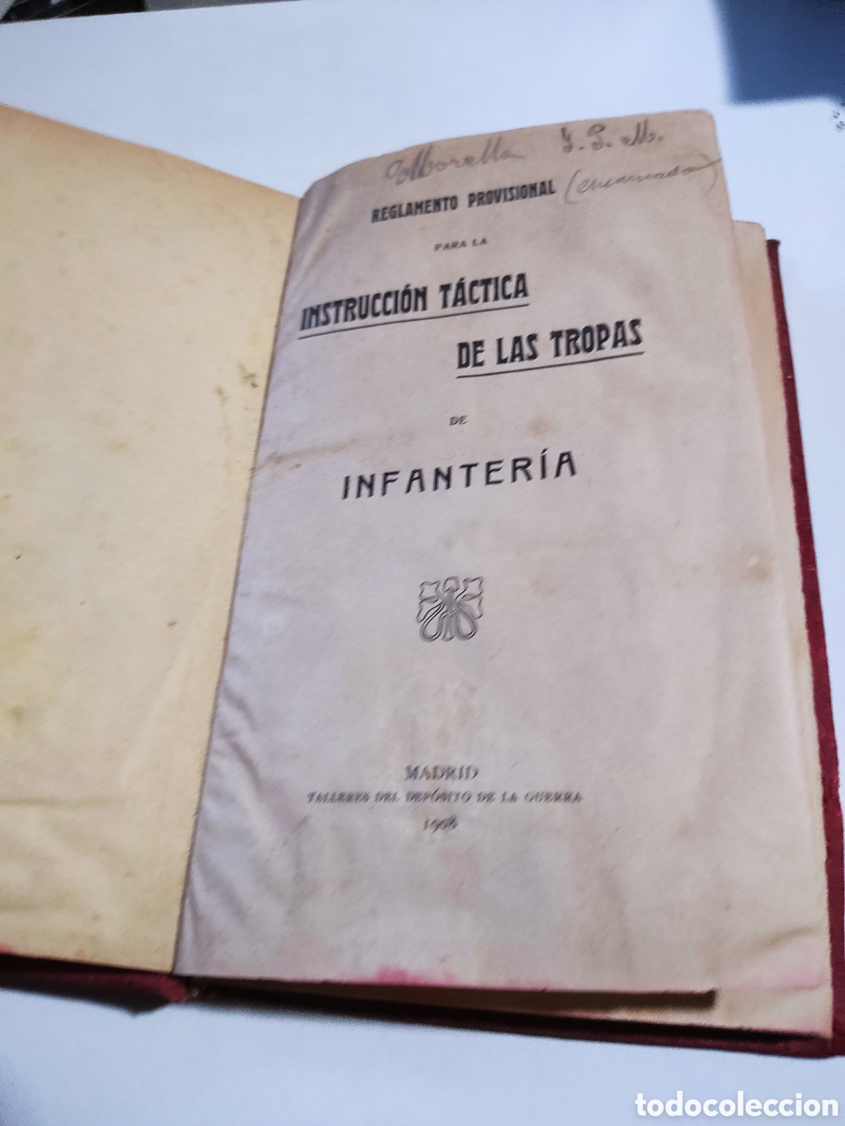 Libros antiguos: Libro instrucci&oacute;n t&aacute;ctica de las tropas de infanter&iacute;a 1908 - Foto 3