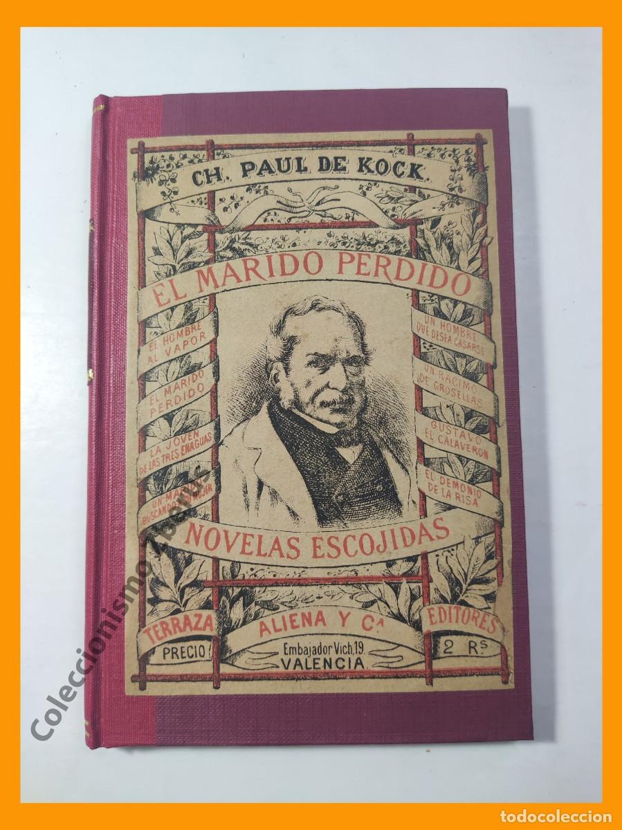 Libros antiguos: El marido perdido - Paul de Kock - Foto 2