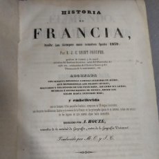 Libros antiguos: HISTORIA DE FRANCIA DESDE LOS TIEMPOS MÁS REMOTOS HASTA 1839/EL MUNDO HISTORIA PUEBLOS 1841
