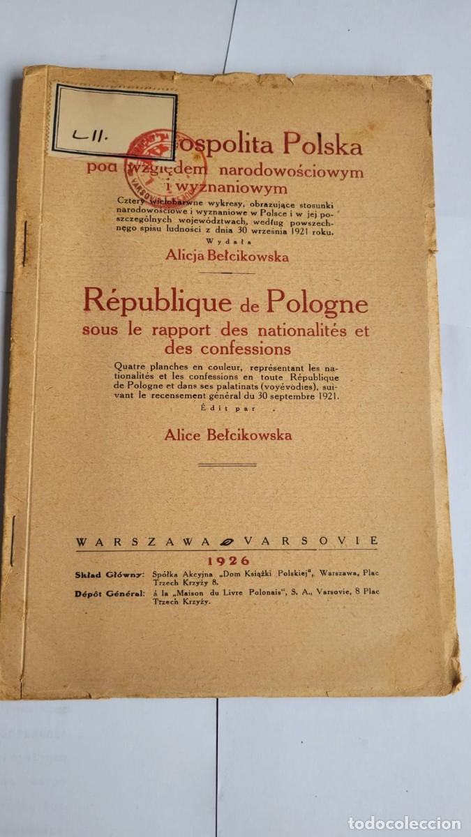 Old books: R&eacute;publique de Pologne sous le rapport des nationalit&eacute;s et des confessions - A. Belcikowska - 1926