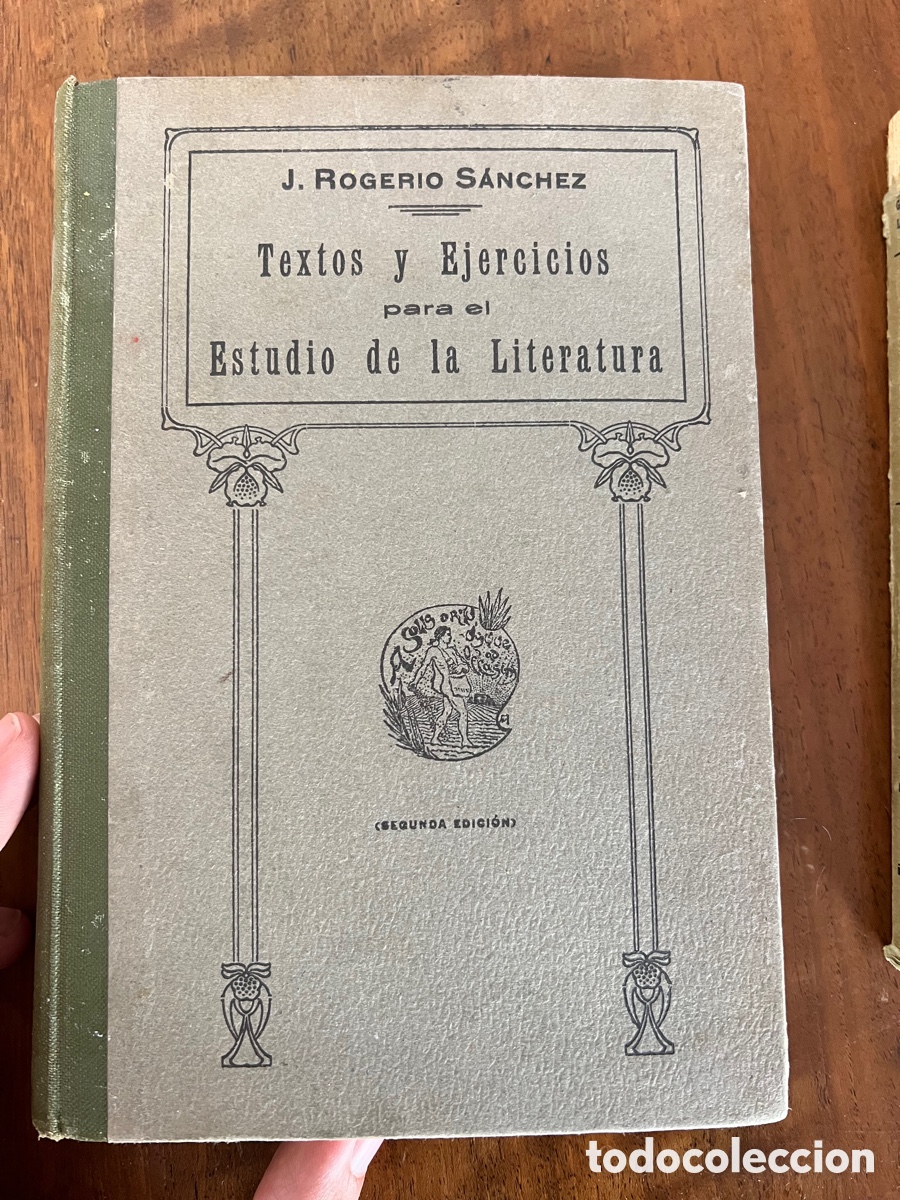 Libros antiguos: S&Aacute;NCHEZ, Jos&eacute; Rogerio. Textos y Ejercicios para el estudio de la Literatura. 1925. - Foto 1