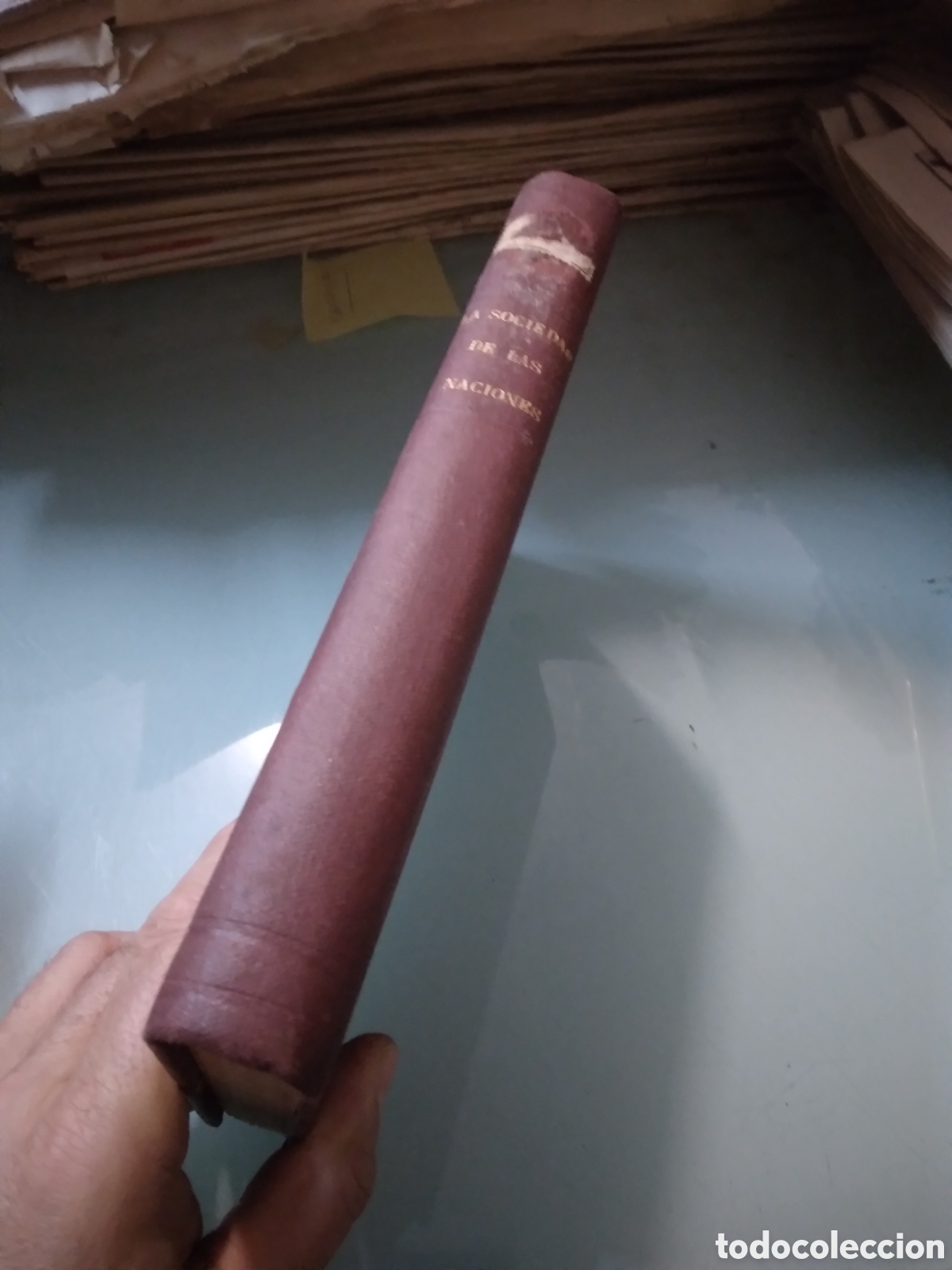 Old books: Jose Ram&oacute;n de Orue, La.sociedad de naciones, Editorial Reus,1932