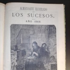 Libros antiguos: ALMANAQUE ILUSTRADO DE LOS SUCESOS PARA 1868 (1867)