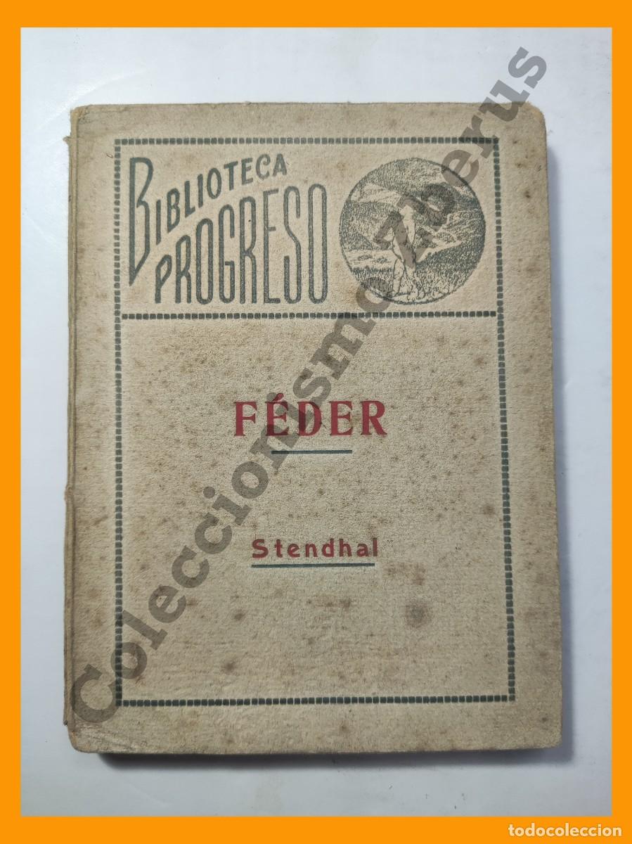 Libros antiguos: Feder - El Marido de Plata - Stendhal - Biblioteca Progreso n&ordm; 3 - Foto 1