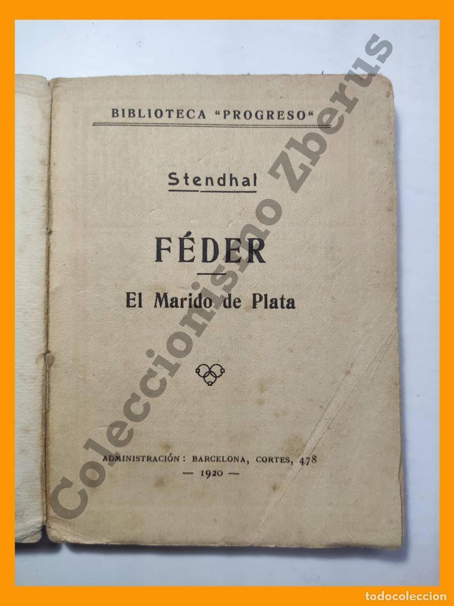 Libros antiguos: Feder - El Marido de Plata - Stendhal - Biblioteca Progreso n&ordm; 3 - Foto 2