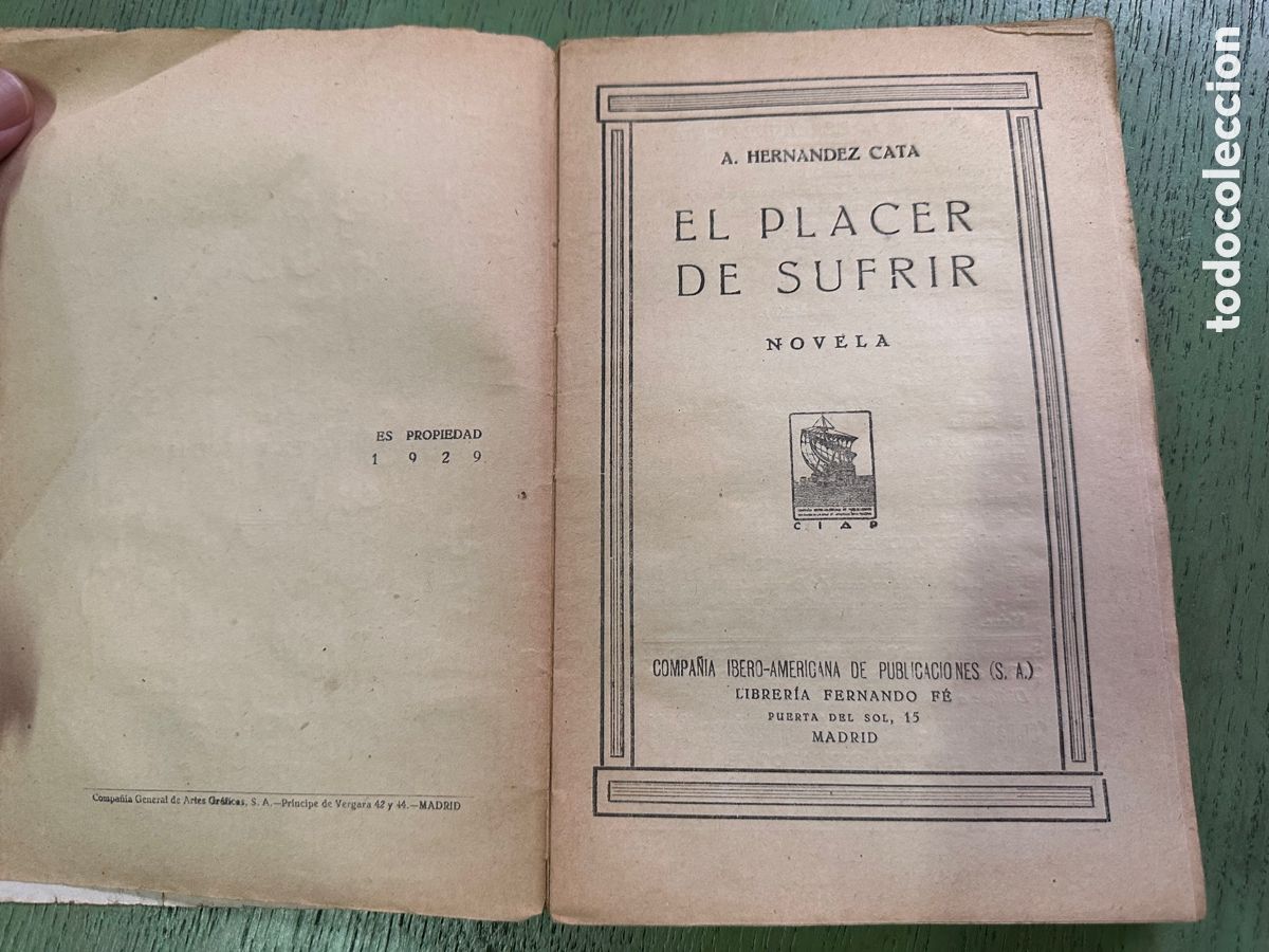 Libros antiguos: EL PLACER DE SUFRIR / A HERNANDEZ CAT&Aacute; - 1929 - Foto 4