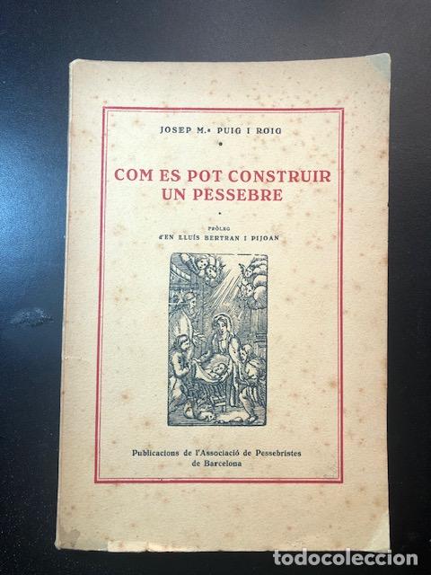 Libros antiguos: Com es pot construir un pessebre. 1928 - Foto 1