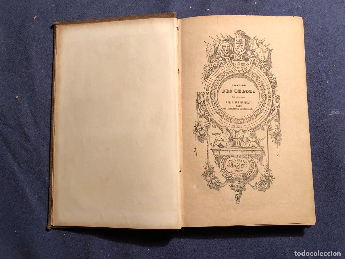 Libros antiguos: VAN HASSELT: - HISTOIRE DES BELGES. 1ere PERIODE - (1890) - Foto 3