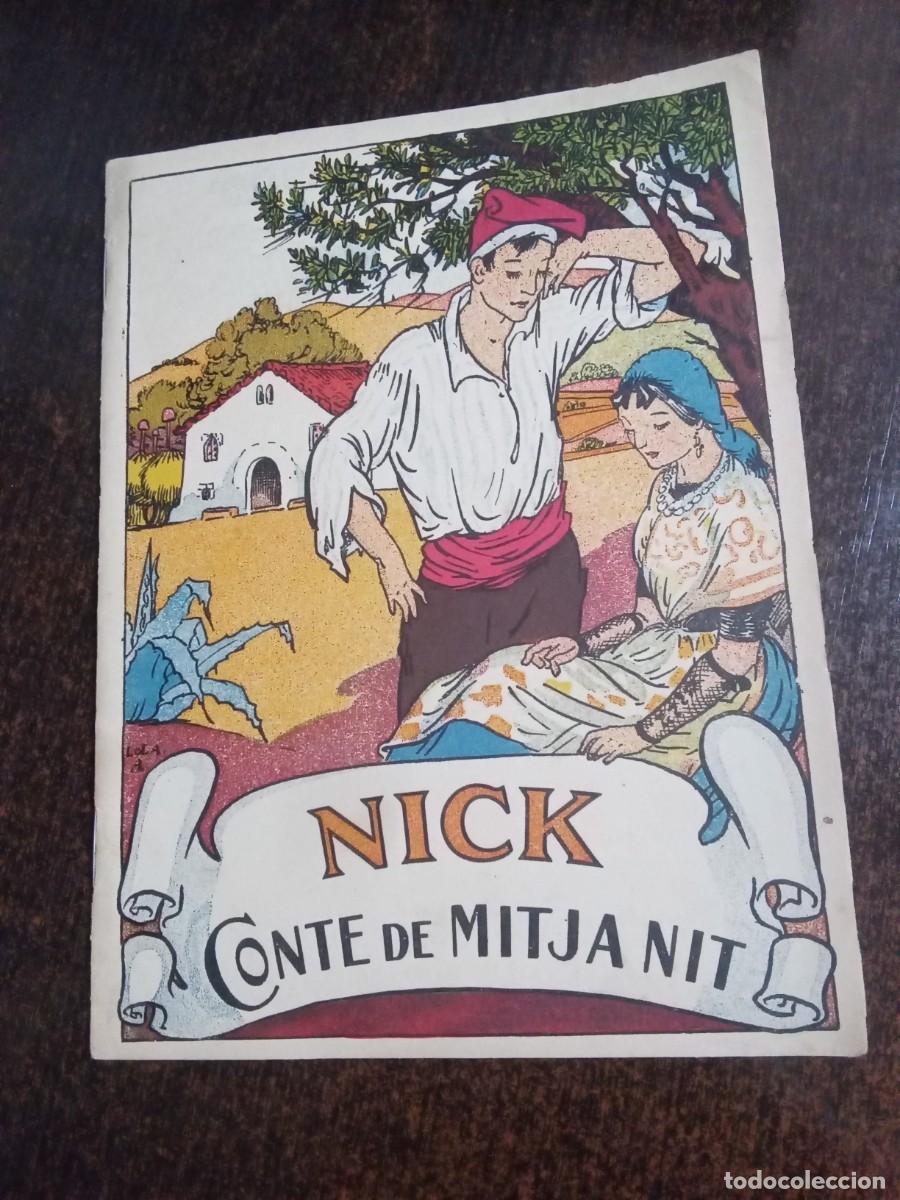 Libros antiguos: NICK. CONTE DE MITJANIT.1&ordf; EDICION 1934. ILUST. L7612 - Foto 1
