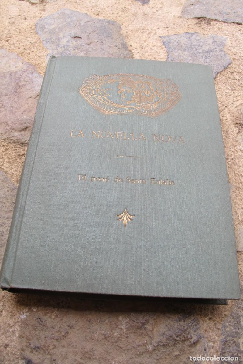 Libros antiguos: EL PENO DE SANTA EULALIA. LA NOVEL.LA NOVA - Foto 1