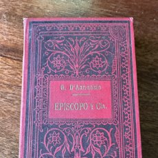 Libros antiguos: EPÍSCOPO Y C.ª / GABRIEL D’ANNUNZIO / F.SEMPERE EDITOR CIRCA 1900