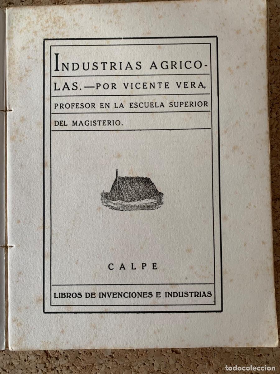 Libros antiguos: Las industrias Agr&iacute;colas ( Bols 25) - Foto 2