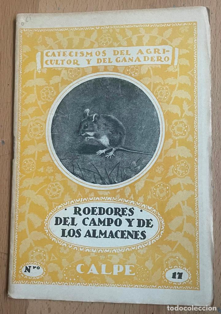 Libros antiguos: ROEDORES DEL CAMPO Y DE LOS ALMACENES, Calpe - Foto 1