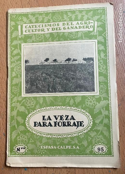 Libros antiguos: LA VEZA PARA FORRAJE, - Foto 1