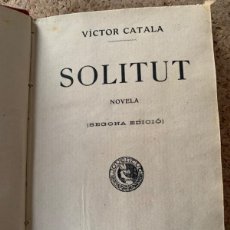 Libros antiguos: SOLITUT DE VÍCTOR CATALÀ (BOLS 25)