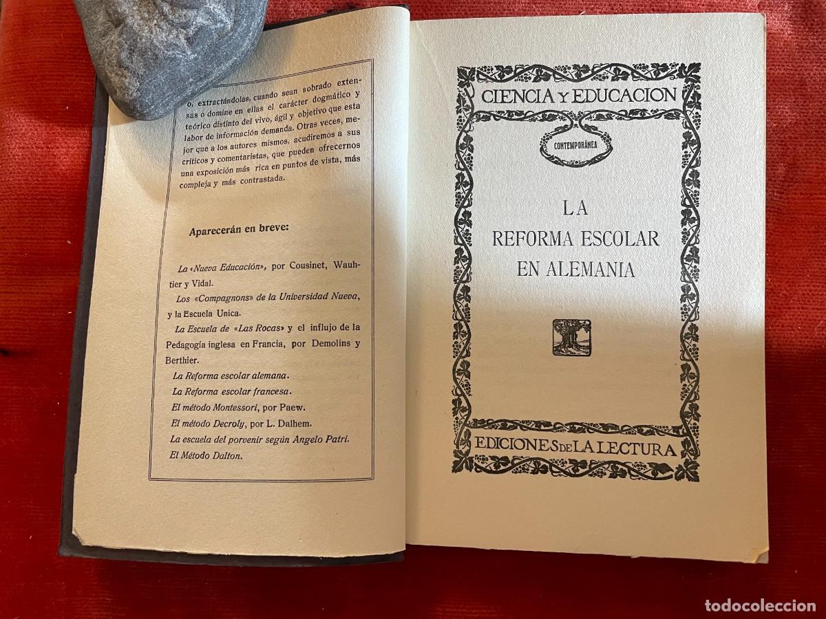 Libros antiguos: LA REFORMA ESCOLAR EN ALEMANIA. EDICIONES DE LA LECTURA. 1925 - Foto 2